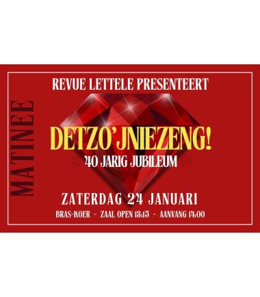 Lettelse Revue Detzo'jniezeng! Zaterdag 24 januari 14.00 uur 2026