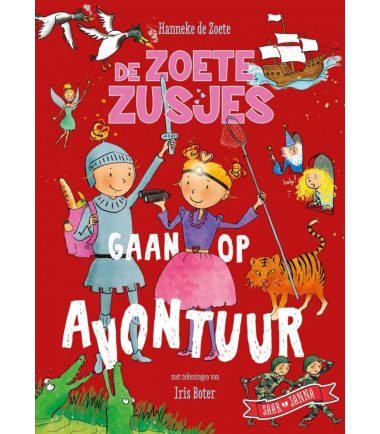 De Zoete Zusjes gaan op avontuur