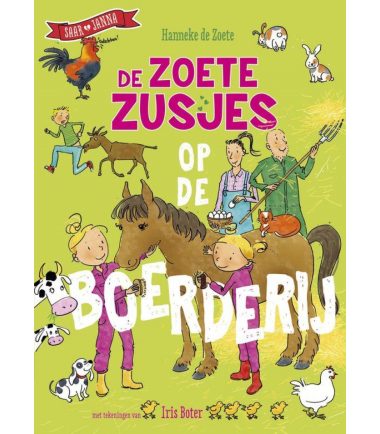 De Zoete Zusjes op de boerderij