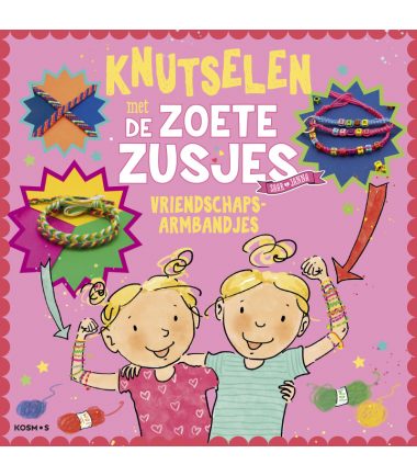 Knutselen met de Zoete Zusjes - vriendschapsarmbandjes