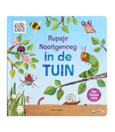 Rupsje Nooitgenoeg in de tuin